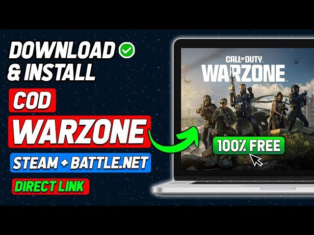 How To Install COD Warzone On PC Steam & Battle.net (2024 Updated Way)