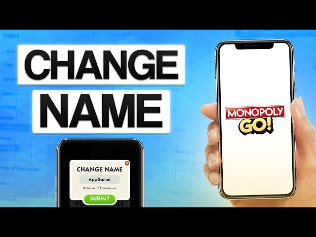 How To Change Name In Monopoly Go 2024