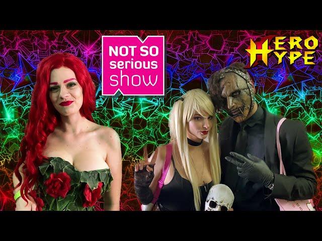 Hero Hype 2019 / Not So Serious Show