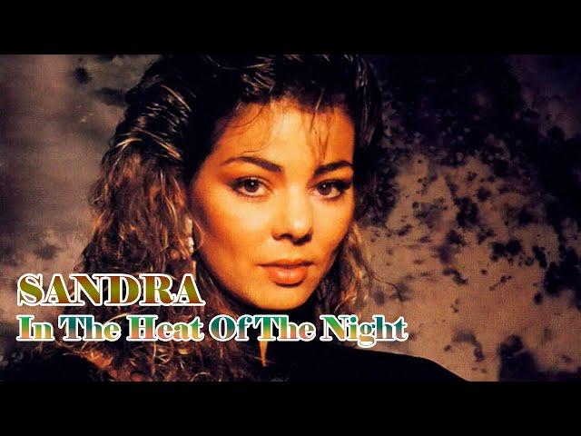  Sandra - In The Heat Of The Night - Puresoul Remix (music video)