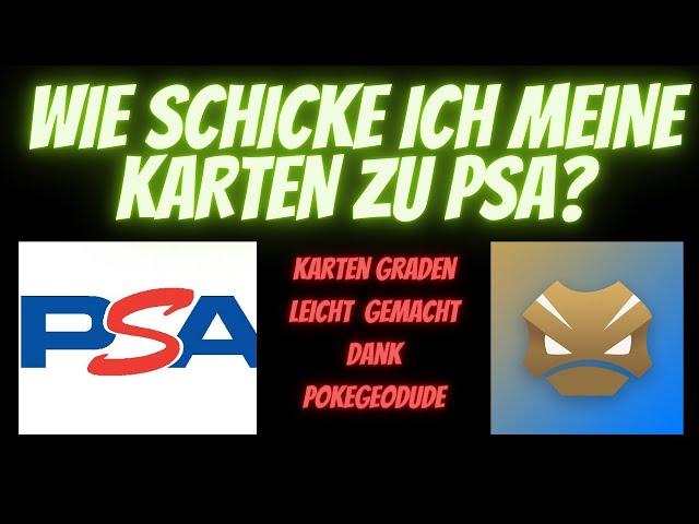 PSA Grading! Karten einfach zu PSA schicken via Pokegeodude!