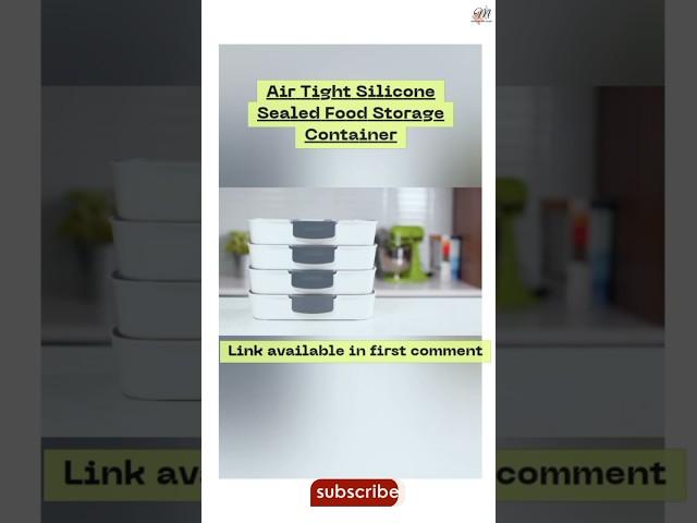 Air Tight Silicone Sealed Food Storage Container ||kitchen item ||smart gadgets #shorts