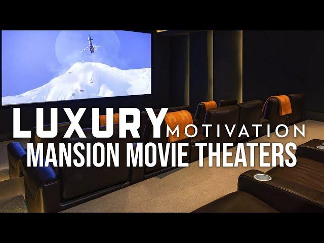 Mansion Movie Theaters | Millionaire Home Theaters