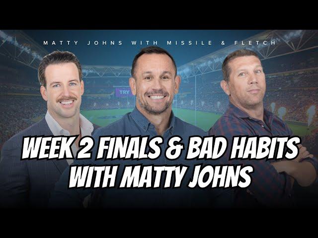 #NRL | Matty Johns on Week 2 Finals talking points including Nicho Hynes & Eels targets for 2025