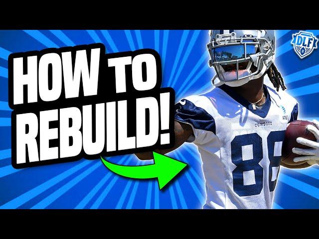 5 Tips To Rebuild QUICKLY | Dynasty Fantasy Football 2023