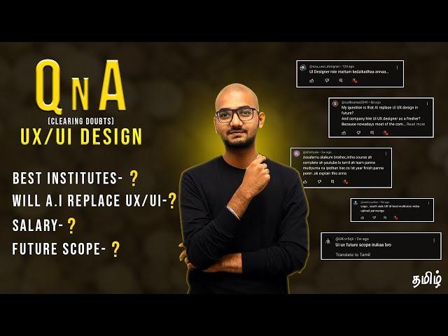 Your "UX/UI Design" Questions Answered! | How to Become UX/UI Designer | in Tamil | Thoufiq M