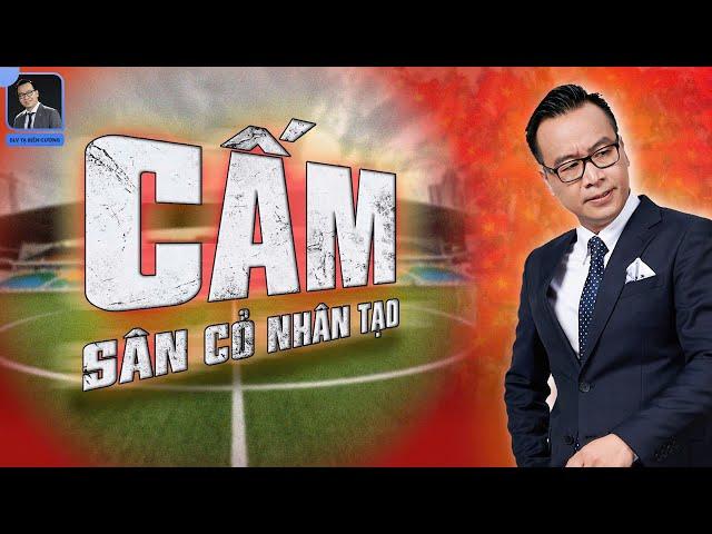 NÓNG: AFC CHÍNH THỨC CẤM SÂN CỎ NHÂN TẠO, LIỆU ĐỘI TUYỂN VIỆT NAM CÓ ĐƯỢC HƯỞNG LỢI???