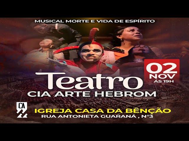 TEATRO CIA ARTE HEBROM 02/11