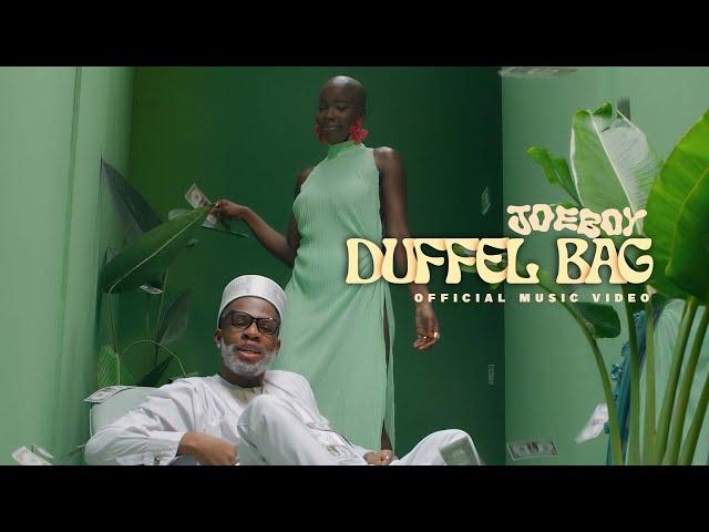 Joeboy - Duffel Bag (Official Music Video)