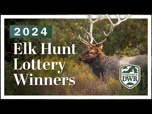 2024 Virginia Elk Lottery Announcement