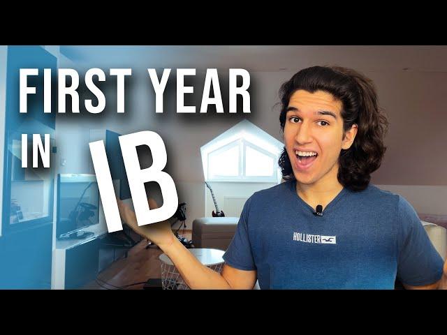 My First Year in the IB! | My Experience + Tips & Tricks