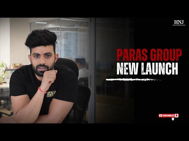 Paras Group New Launch