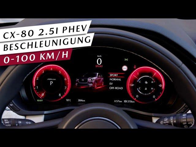 Mazda CX-80 2.5 PHEV Beschleunigung 0-100 km/h EV / Normal / Offroad / Sport | Schuster Automobile