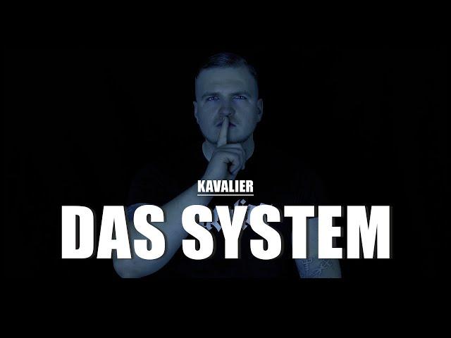 Kavalier - Das System [NDS Records Offiziell Musikvideo 4k]