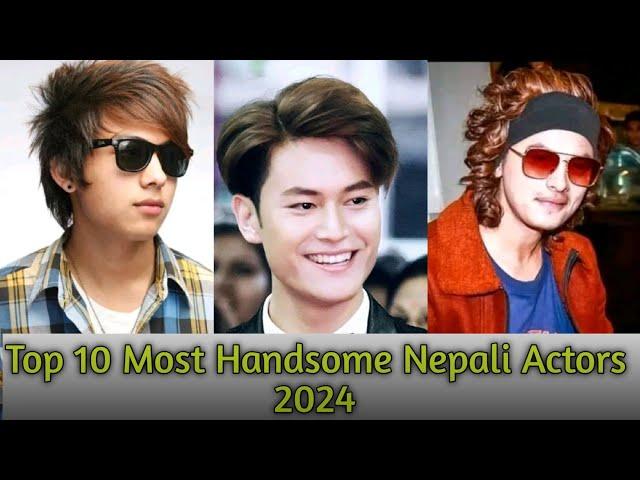 Top 10 Most Handsome Nepali Actors 2024 | Khum Magar