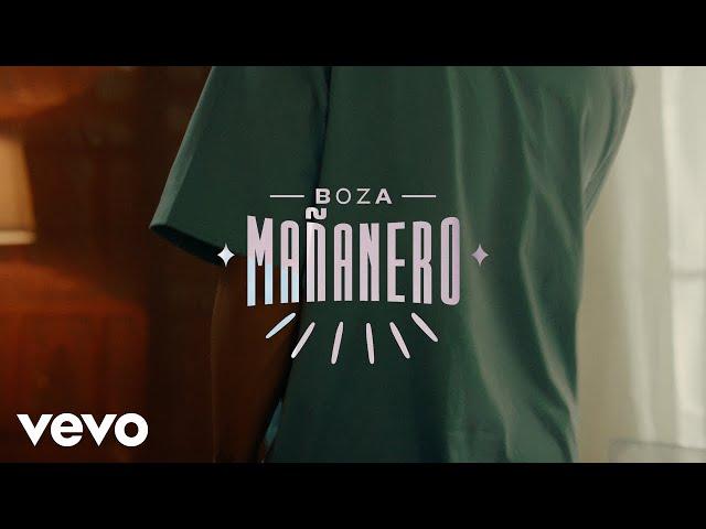 Boza - Mañanero (Visualizer)