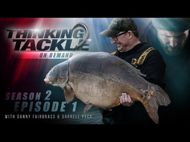 Thinking Tackle OD Season 2 Ep1 Danny Fairbrass & Darrell Peck | Korda Carp Fishing 2019