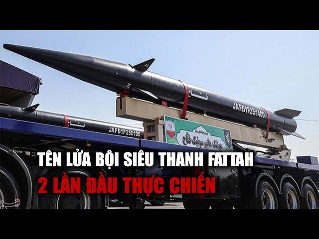 Iran nói tên lửa bội siêu thanh Fattah 2 lần đầu thực chiến