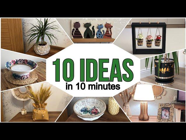 10 Ideas in 10 Minutes! Recycle! Do it yourself!