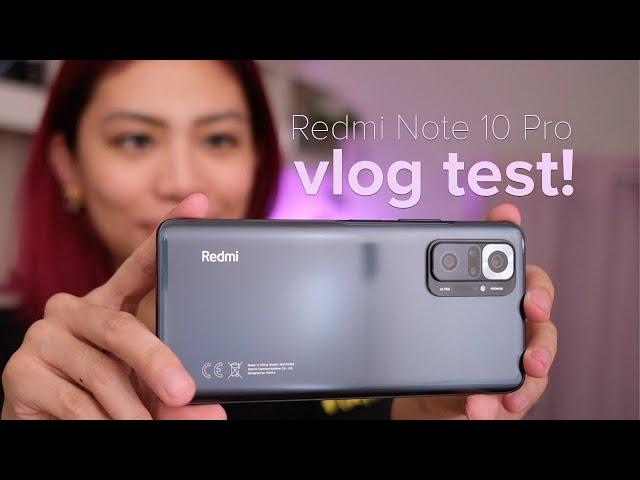 Xiaomi Redmi Note 10 Pro CAMERA vlog test!