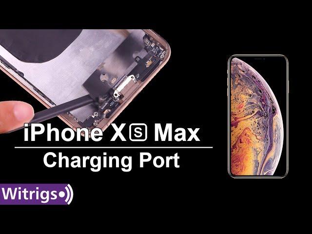 iPhone XS Max Charging Port Replacement