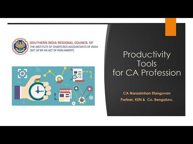 Productivity Tools for CA Profession - Webinar at SIRC of ICAI