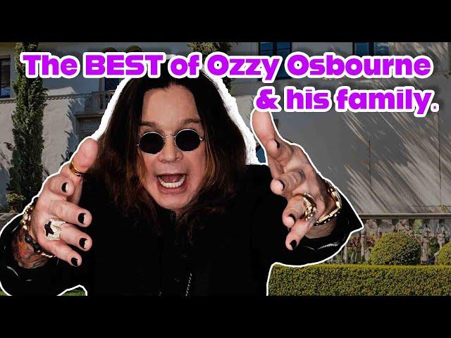 The BEST of Ozzy Osbourne & his family.