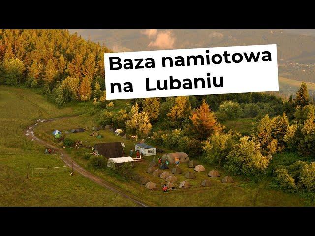 Baza namiotowa na Lubaniu w Gorcach 