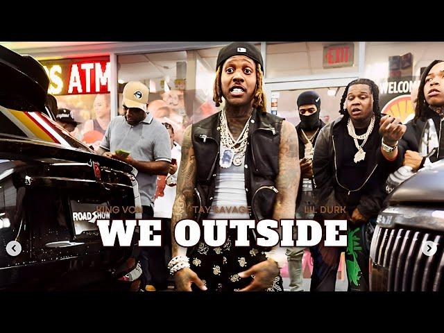 King Von - We Outside (ft. Tay Savage & Lil Durk) [Music Video]