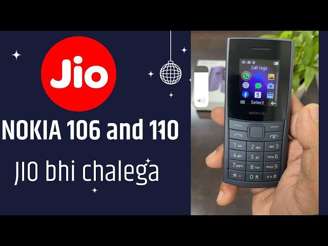 NOKIA KA PHONE - JIO ka SIM. Nokia 110, Nokia 106 - सस्ता और टिकाऊ.