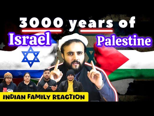 Indian Family Reaction on 3000 Years of Israel Vs Palestine | Kohistani |