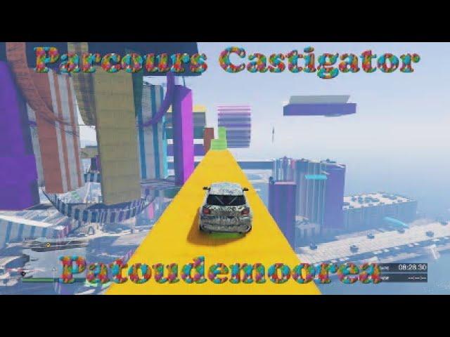 [Bas]  Parcours Castigator By Le Grand Patoudemoorea