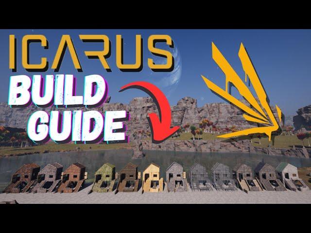 Icarus Building 101: The Ultimate Icarus Building Guide