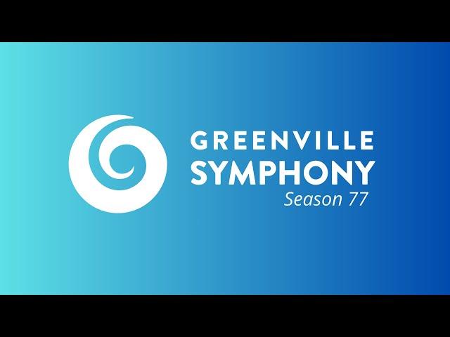 Greenville Symphony 2024-2025 Season Highlights