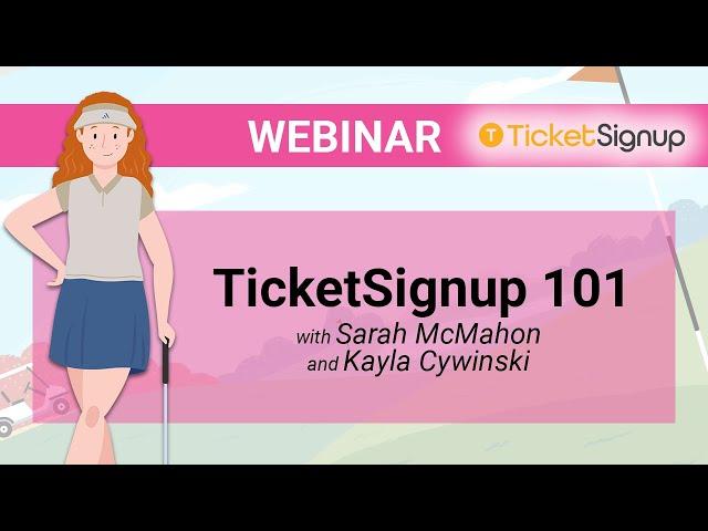 TicketSignup 101