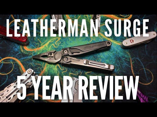 Leatherman Surge 5 Year Long Term Review