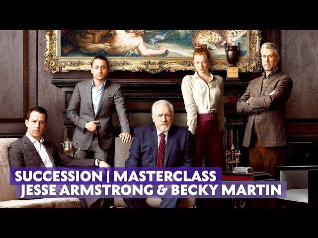 Succession | Masterclass with Showrunner Jesse Armstrong & Director Becky Martin | BAFTA Podcast