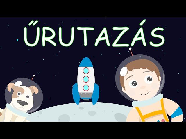 Űrutazás - Gyerekdal | Zene Gyerekeknek