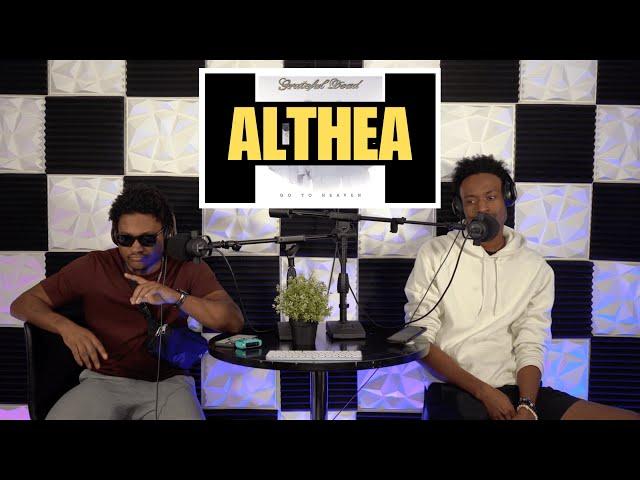 AURA FARMING | FIRST TIME HEARING Grateful Dead "Althea" [REACTION]