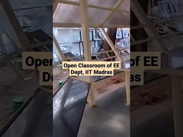 Open Classroom of Electrical Department at IIT Madras| #shorts #viral #trend #iitm #iitmotivation