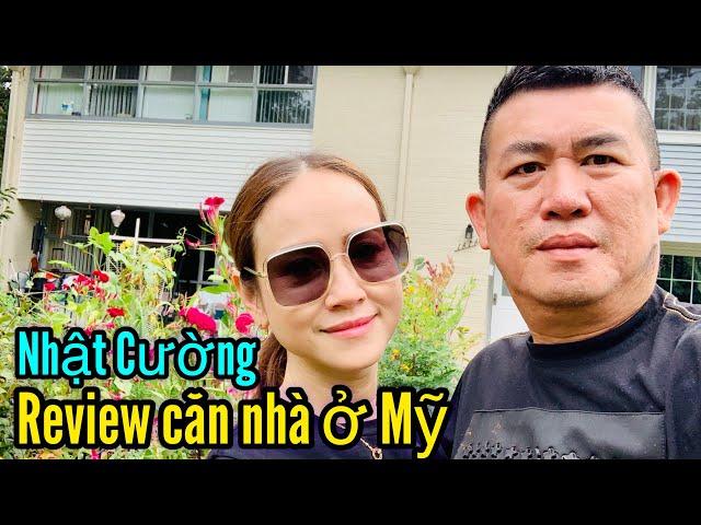 Nhật Cường review căn nhà ở Mỹ