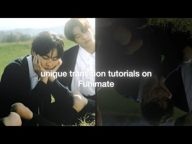 Unique transition tutorials on Funimate