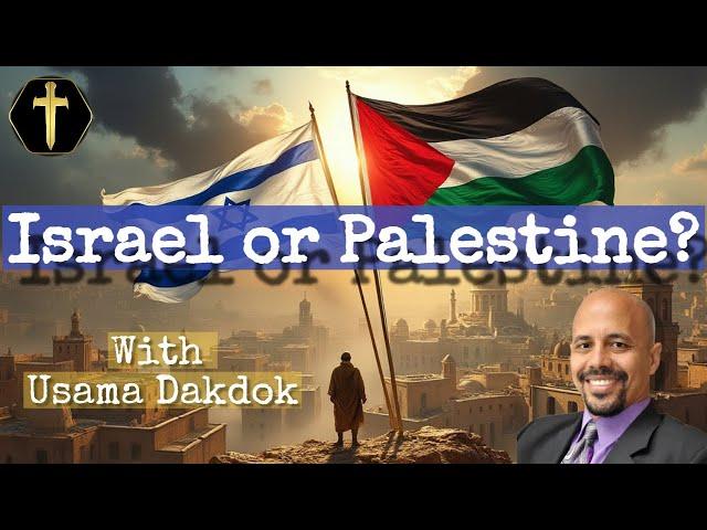 Israel or Palestine? Part 1 with Usama Dakdok @usamaway