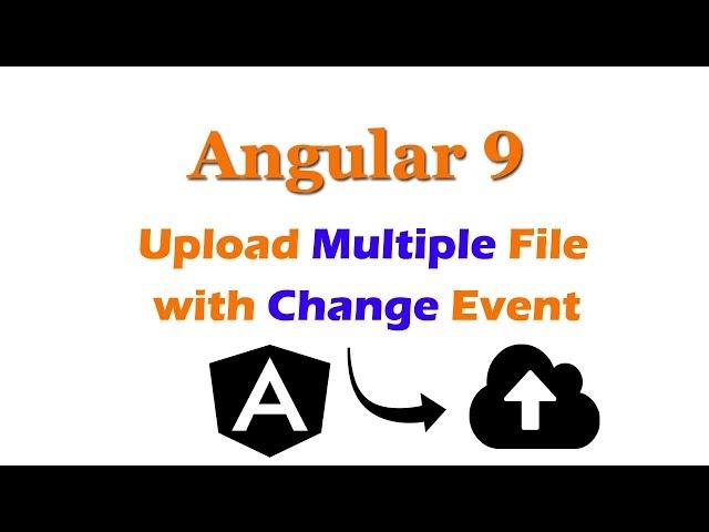 upload multiple file in angular 9 application| Angular 9 file upload| Angular 9 Live Project