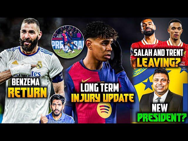 Yamal injury update, Benzema Returns to Madrid, Ronaldo President for Brazil, Trent & Salah update