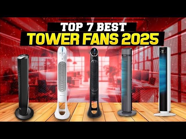 Best Tower Fans 2025: Top Models Tested and Reviewed!