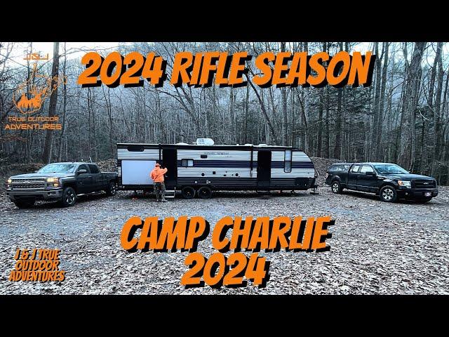 2024 Rifle Season Camp Charlie 2024 - The Trip Up