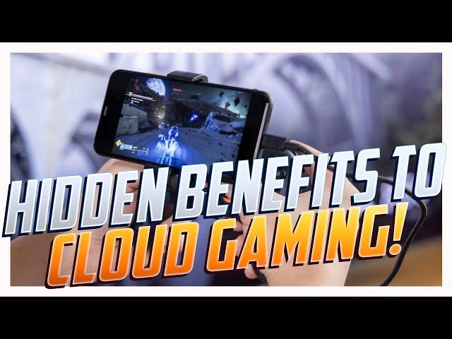 Three Hidden Benefits To Cloud Gaming & Stadia You Never Knew And No One Talks About!