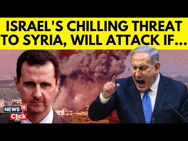 Israel Vs Syria War: Israel Warns Syria Of Providing Weapons To Hezbollah In Lebanon | N18G