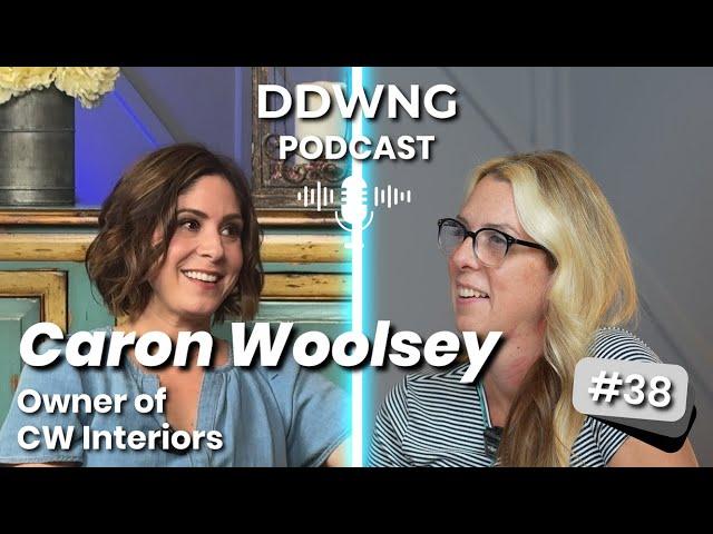 Caron Woolsey, CW Interiors Houston, TX - Design Discussions with Nadine Ep. 38